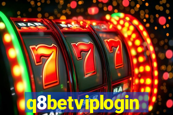 q8betviplogin