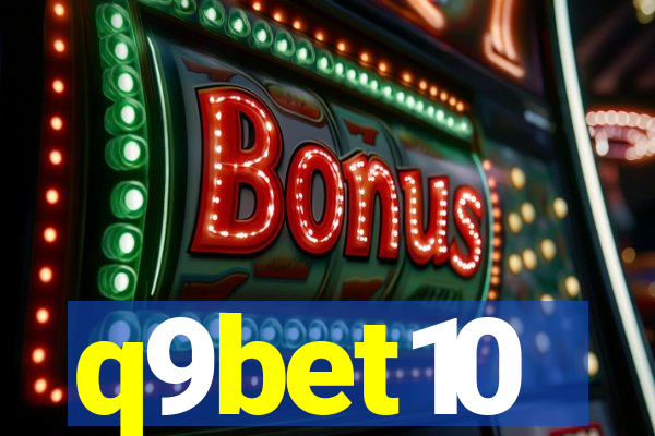 q9bet10