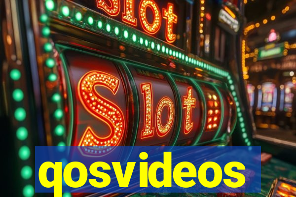 qosvideos