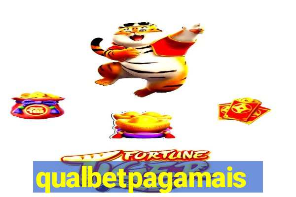 qualbetpagamais