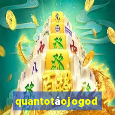 quantotáojogodo