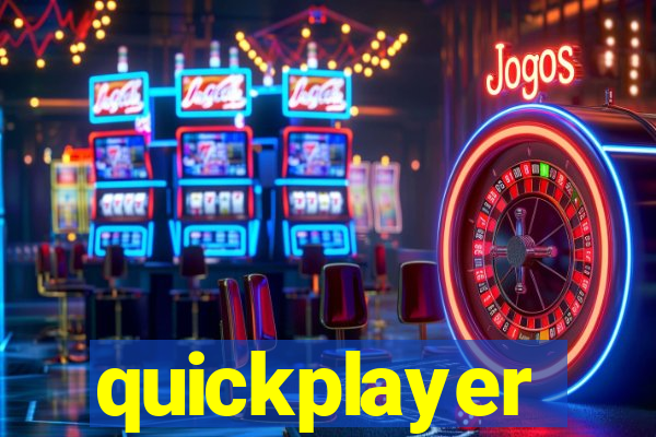 quickplayer