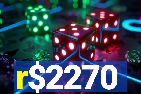 r$2270