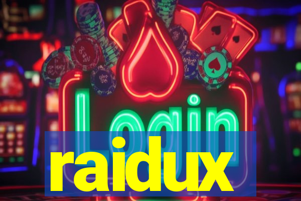raidux