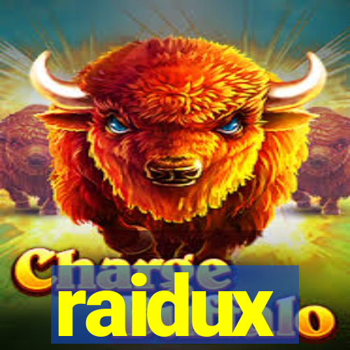 raidux