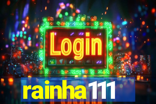 rainha111