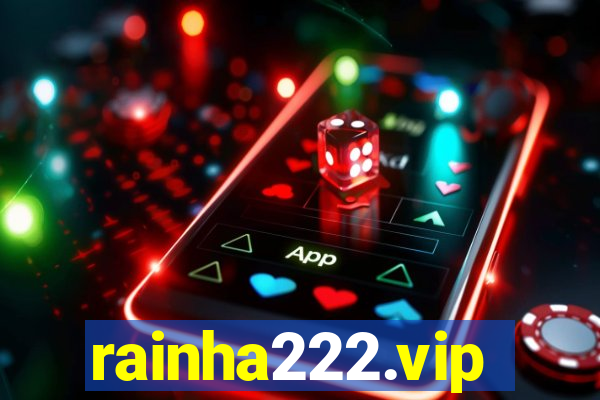 rainha222.vip