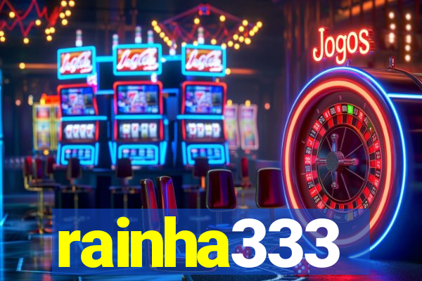 rainha333