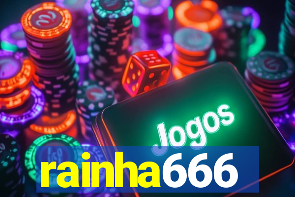 rainha666