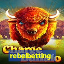 rebelbetting