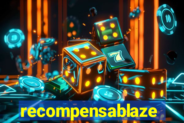 recompensablaze