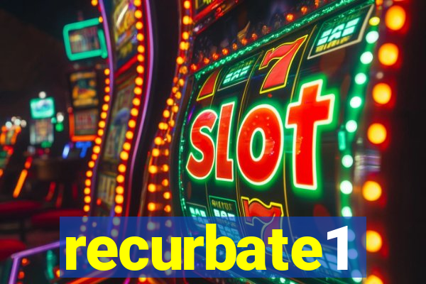 recurbate1