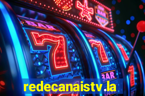 redecanaistv.la