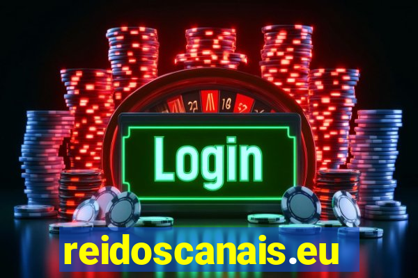 reidoscanais.eu