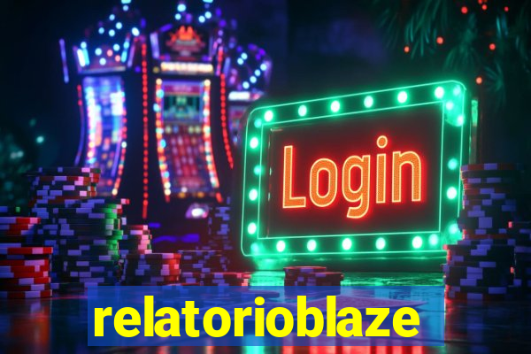 relatorioblaze