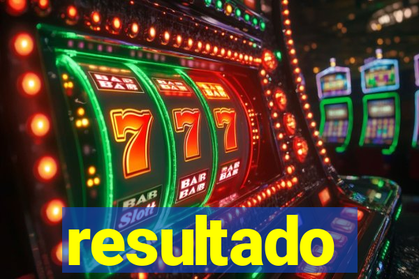resultado