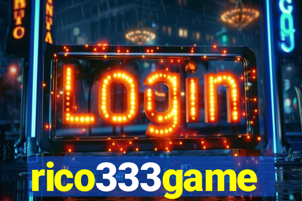 rico333game