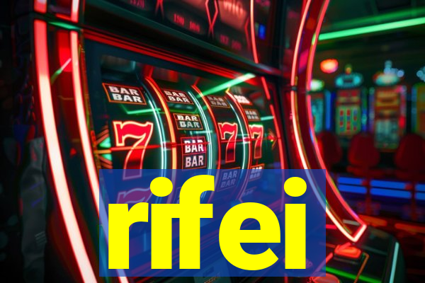 rifei