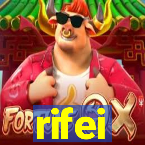 rifei