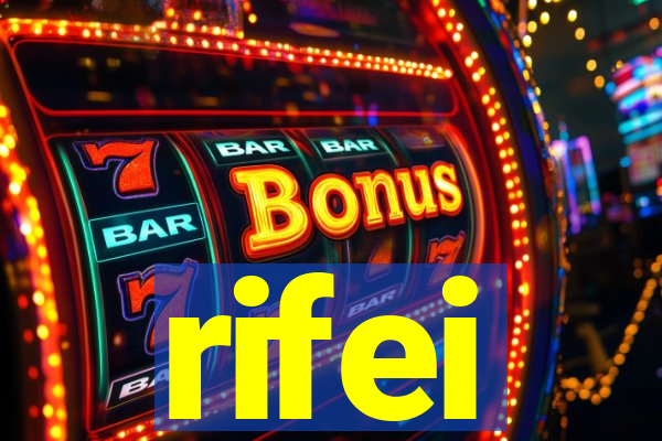 rifei