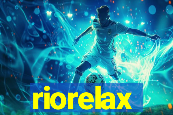 riorelax