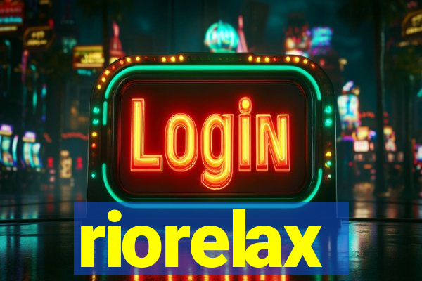riorelax
