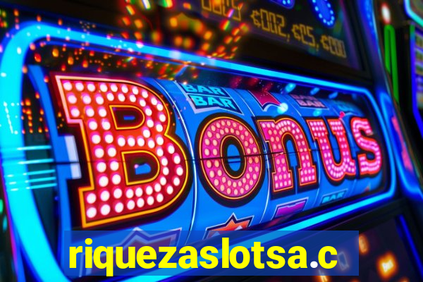 riquezaslotsa.com