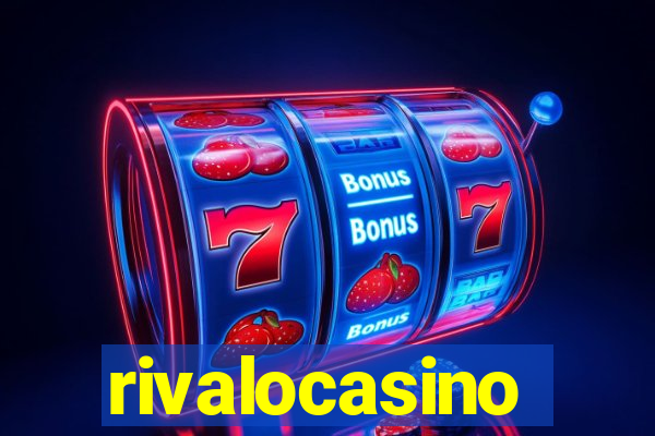 rivalocasino