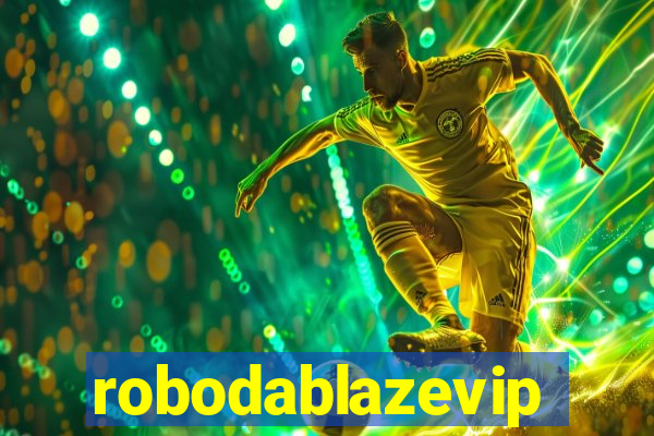 robodablazevip