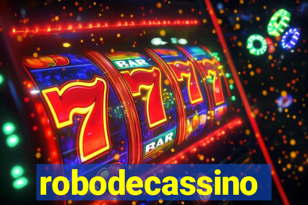 robodecassino