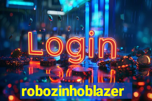 robozinhoblazer