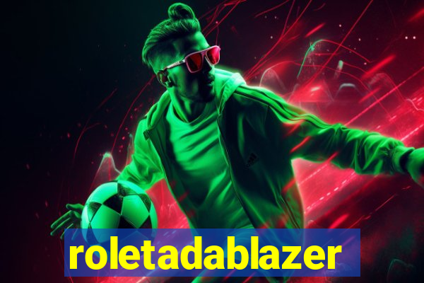 roletadablazer