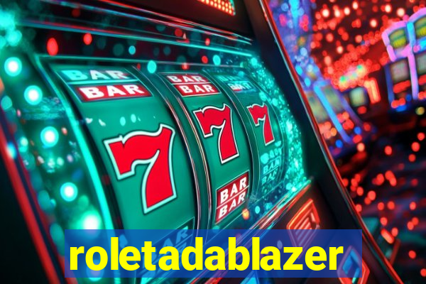 roletadablazer
