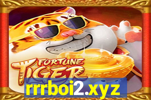 rrrboi2.xyz