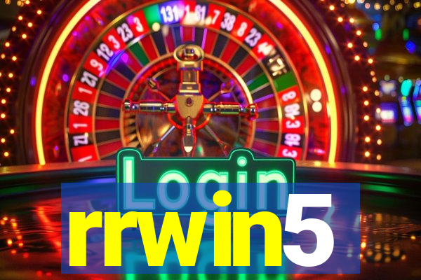rrwin5