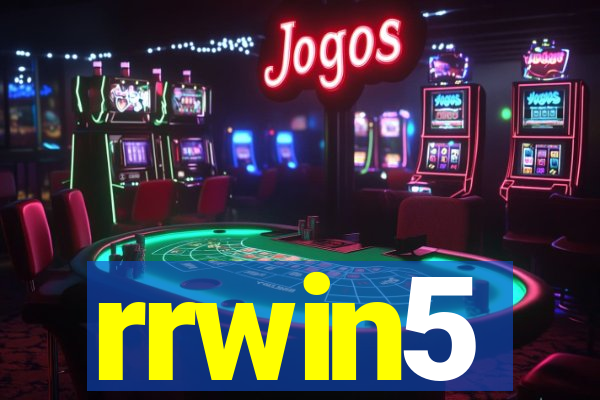 rrwin5
