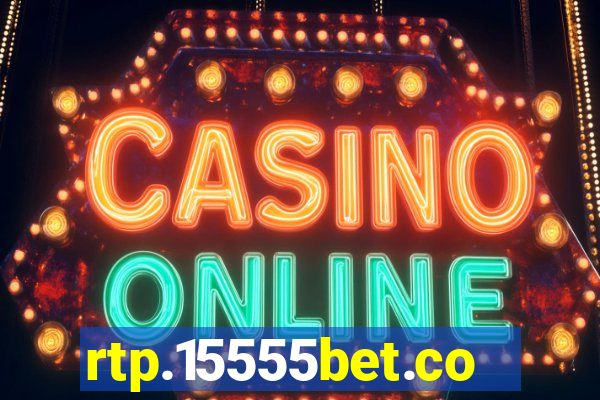 rtp.15555bet.com