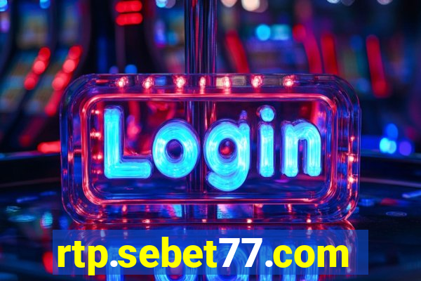 rtp.sebet77.com
