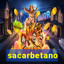 sacarbetano