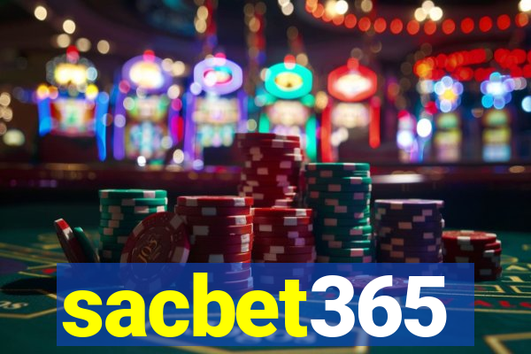 sacbet365
