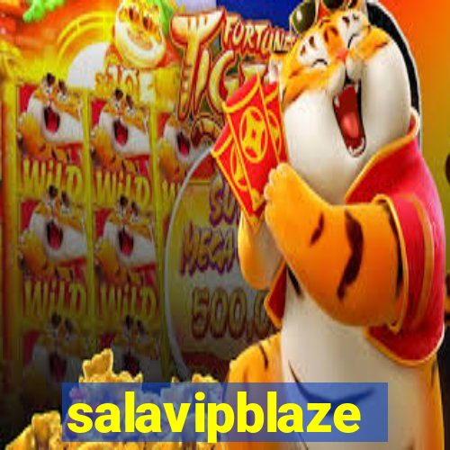 salavipblaze