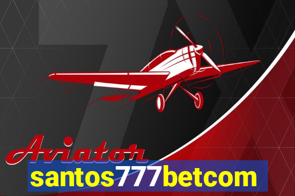 santos777betcom