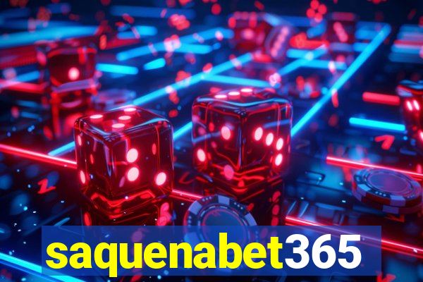 saquenabet365
