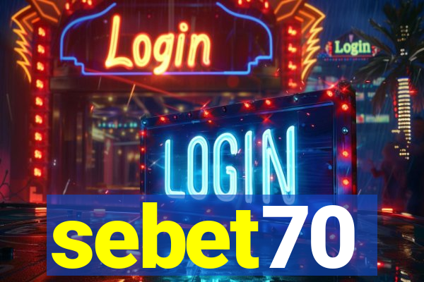 sebet70
