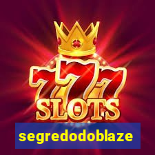 segredodoblaze