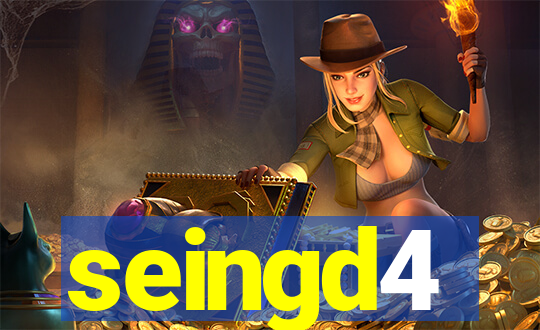 seingd4