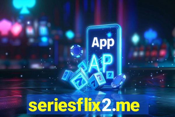 seriesflix2.me