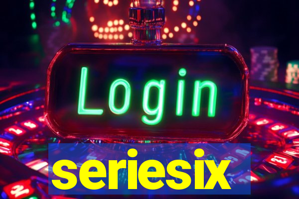 seriesix