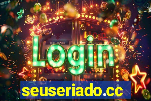 seuseriado.cc