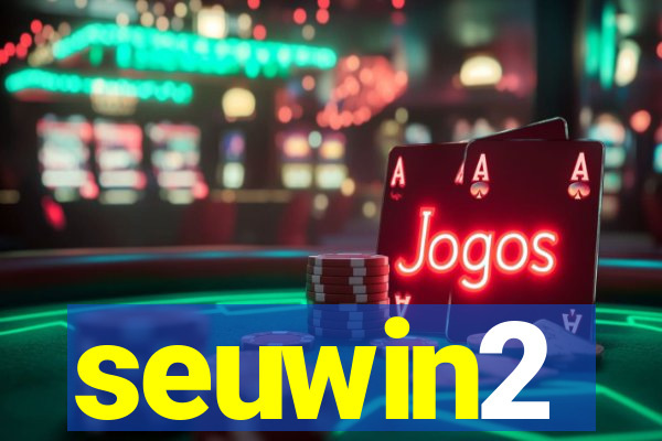 seuwin2